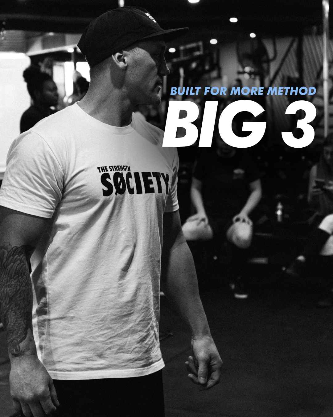 THE BIG 3 POWERLIFTING METHOD